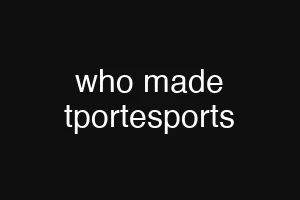 who made tportesports